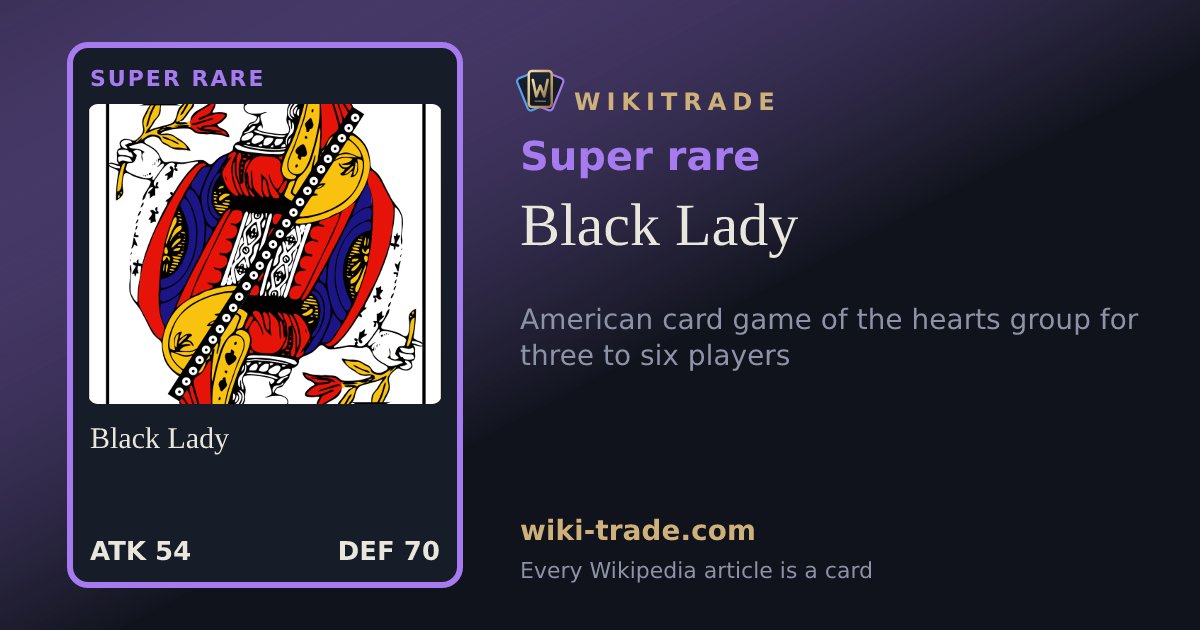 Black Lady — Super rare card