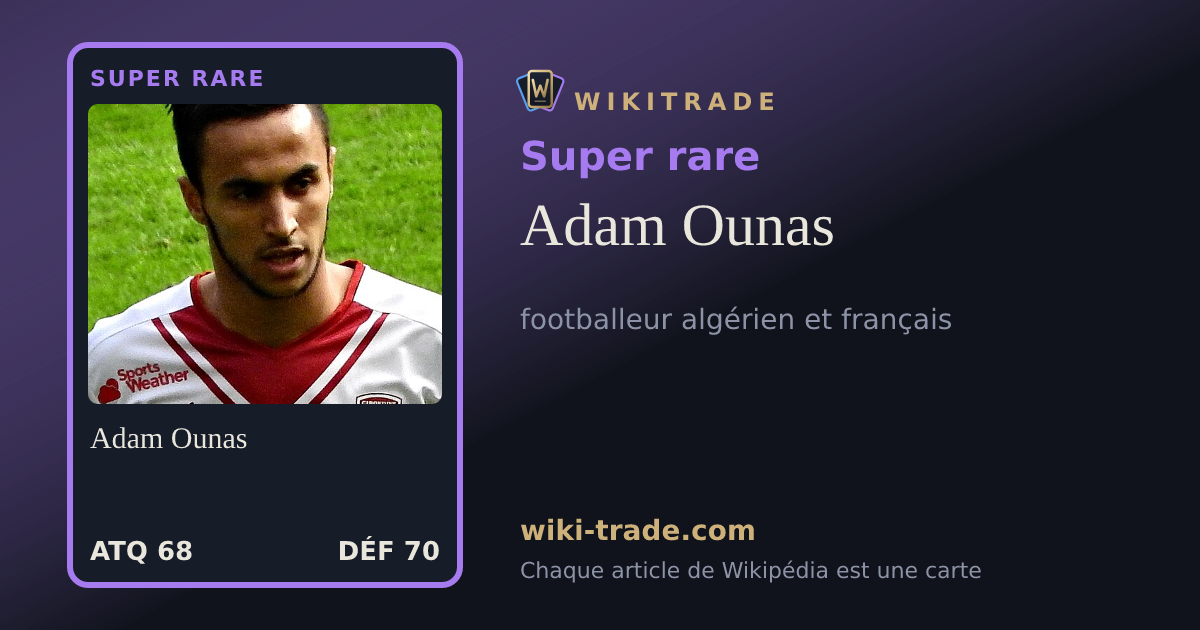 Adam Ounas — carte Super rare