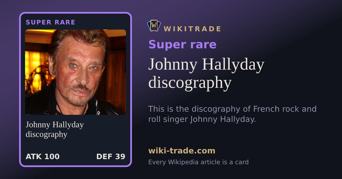 Johnny Hallyday discography — Super rare card