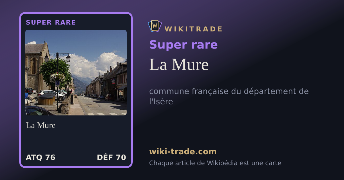 La Mure — carte Super rare