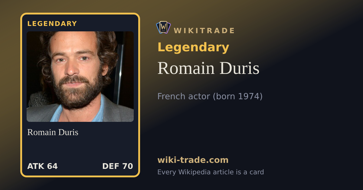 Romain Duris — Legendary card