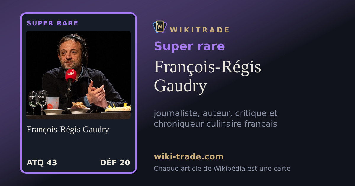 François-Régis Gaudry — carte Super rare