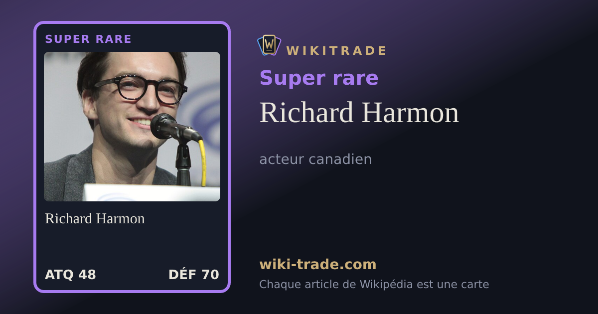 Richard Harmon — carte Super rare