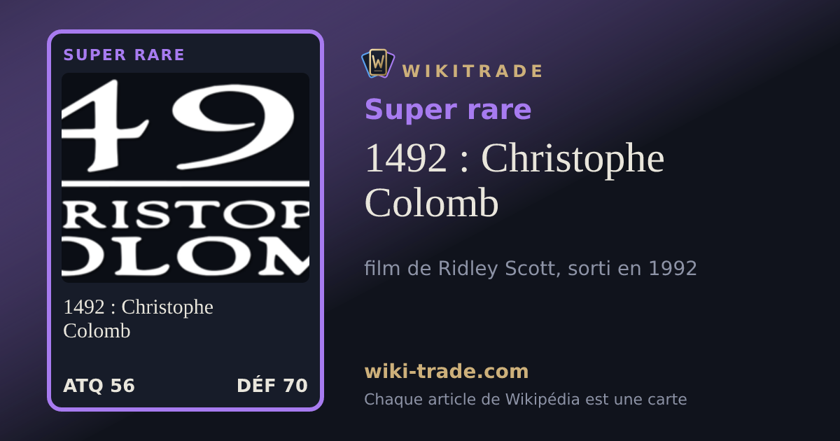 1492 : Christophe Colomb — carte Super rare