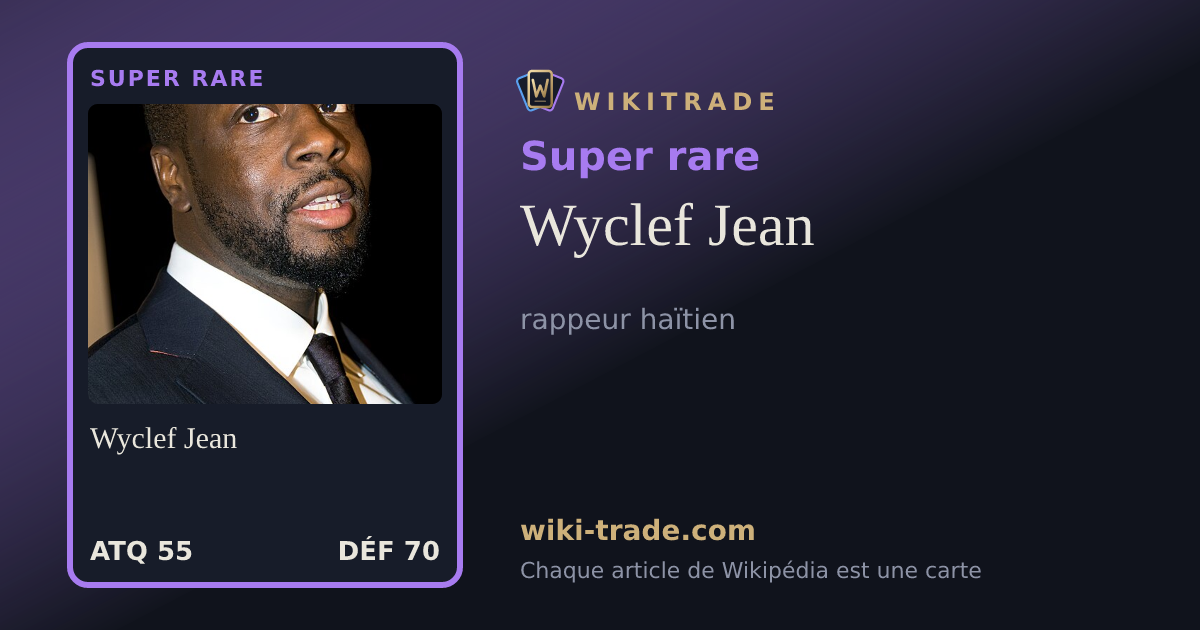 Wyclef Jean — carte Super rare