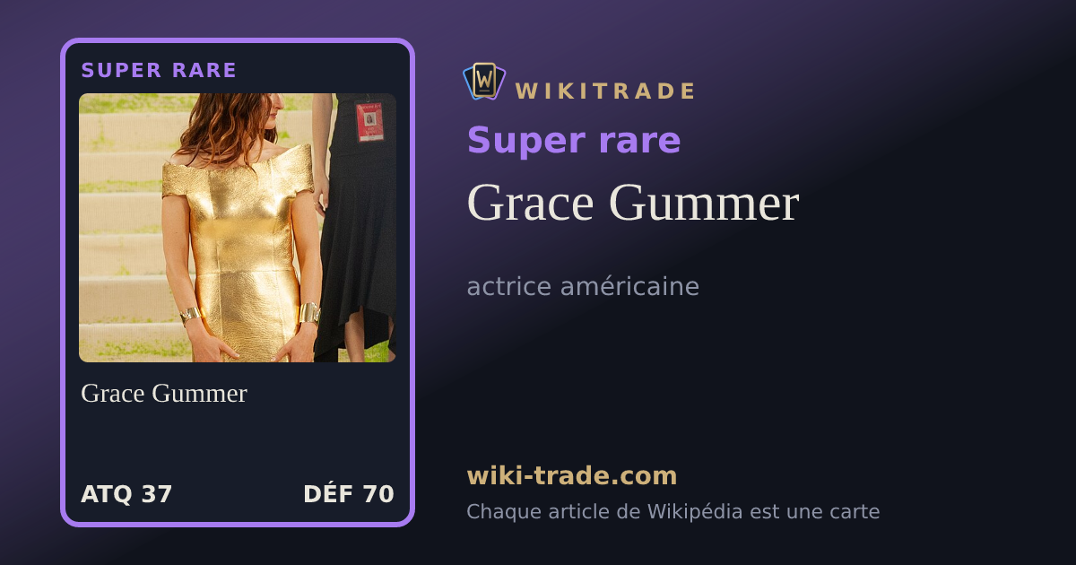 Grace Gummer — carte Super rare