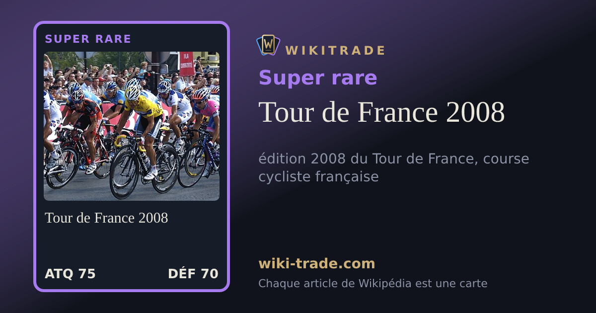 Tour de France 2008 — carte Super rare