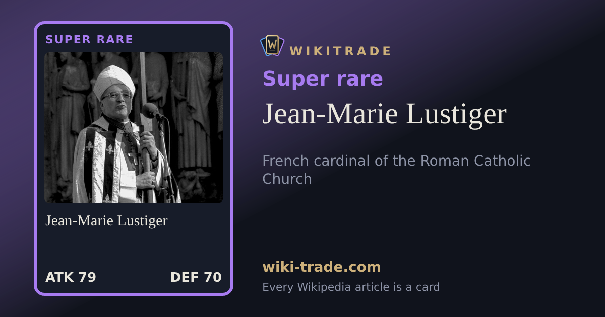 Jean-Marie Lustiger — Super rare card
