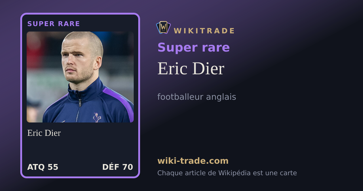Eric Dier — carte Super rare