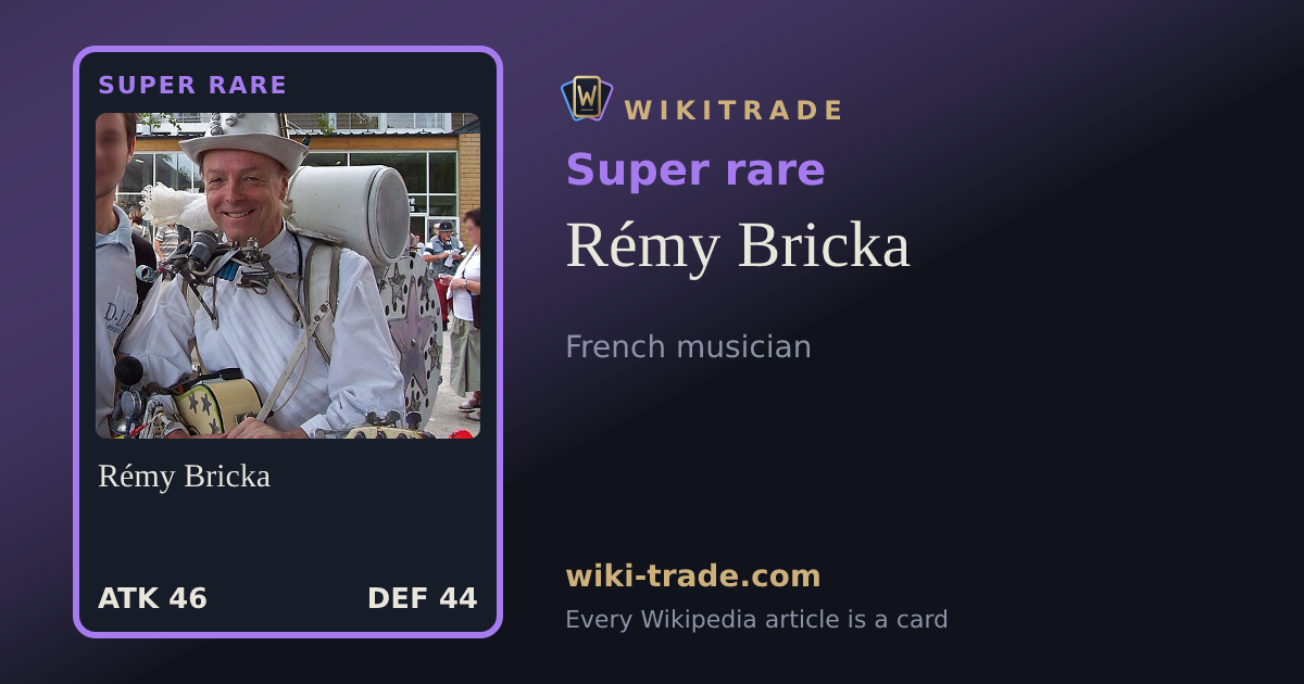 Rémy Bricka — Super rare card