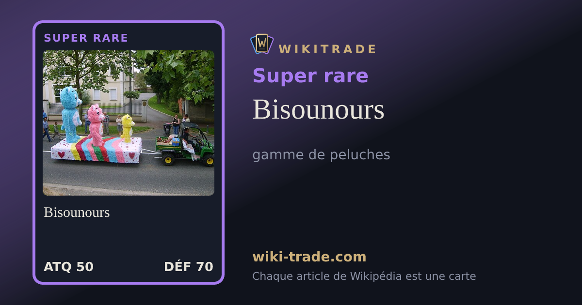 Bisounours — carte Super rare