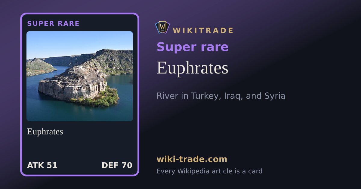 Euphrates — Super rare card