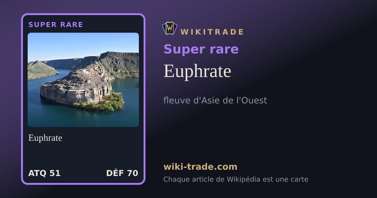 Euphrate — carte Super rare