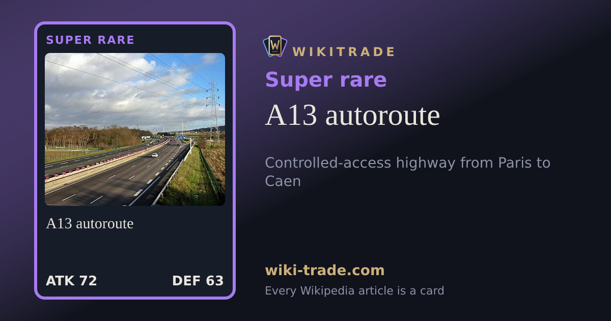 A13 autoroute — Super rare card