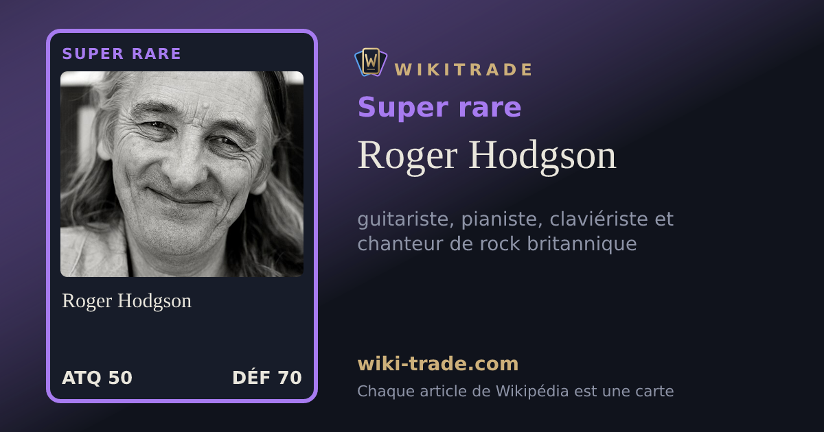 Roger Hodgson — carte Super rare