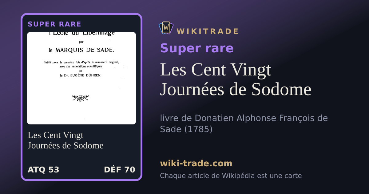 Les Cent Vingt Journées de Sodome — carte Super rare