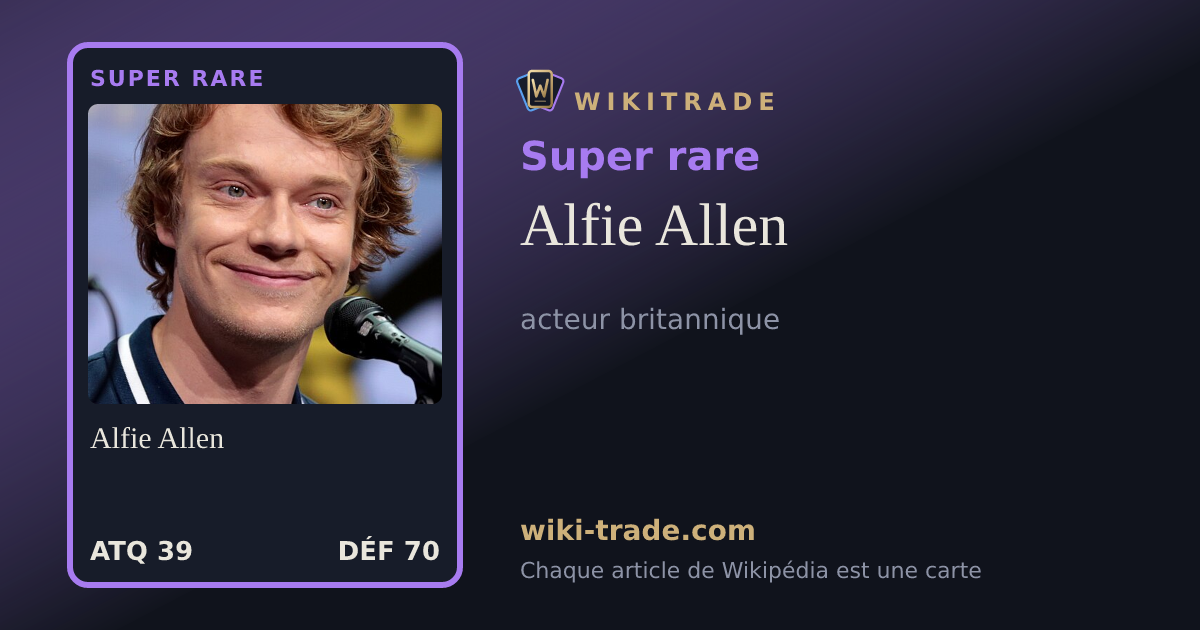 Alfie Allen — carte Super rare