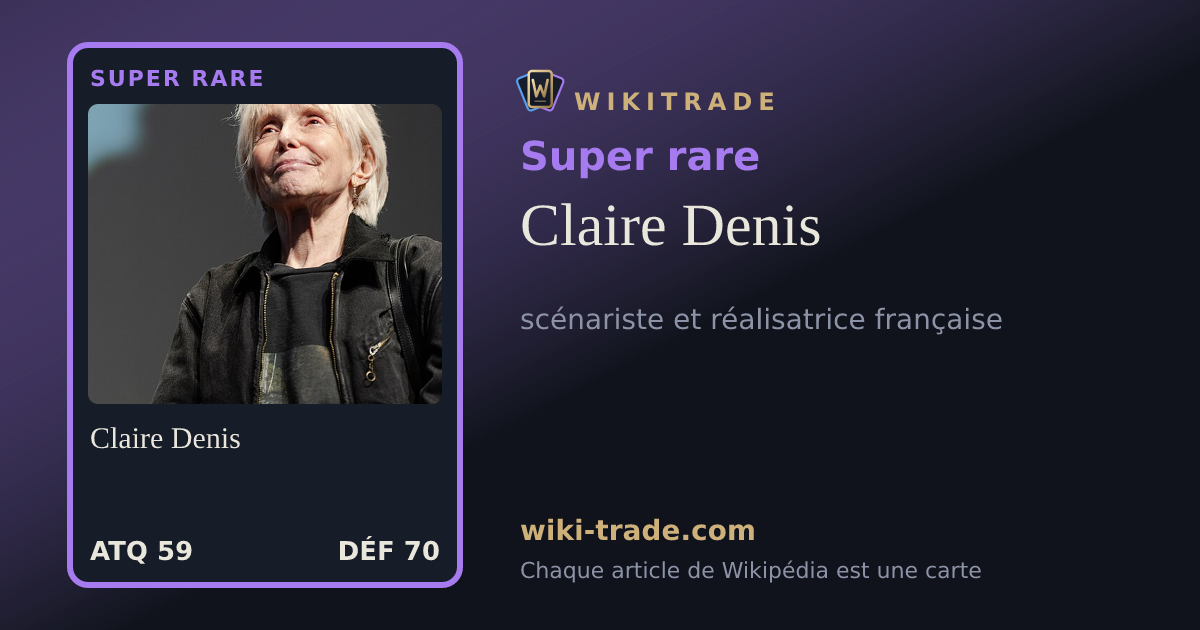 Claire Denis — carte Super rare