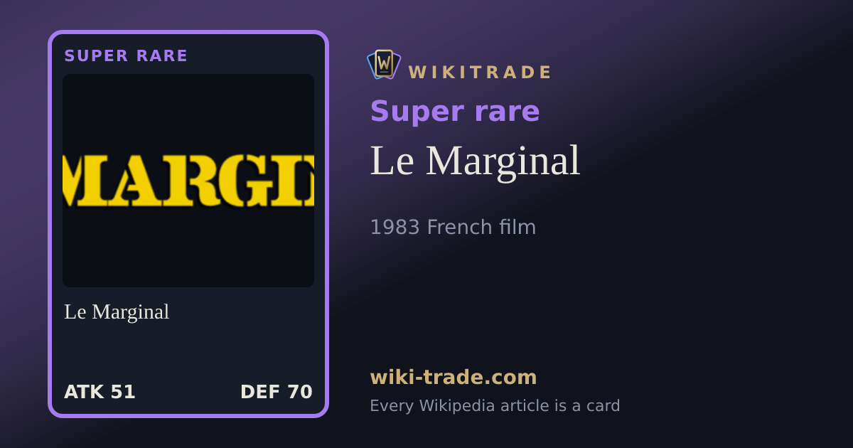 Le Marginal — Super rare card