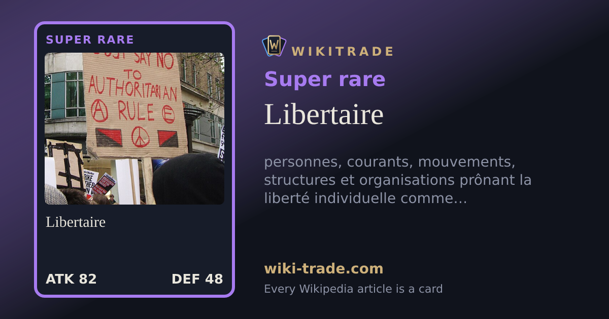 Libertaire — Super rare card