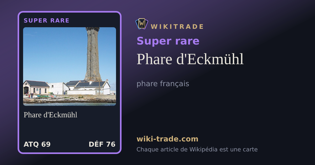Phare d'Eckmühl — carte Super rare