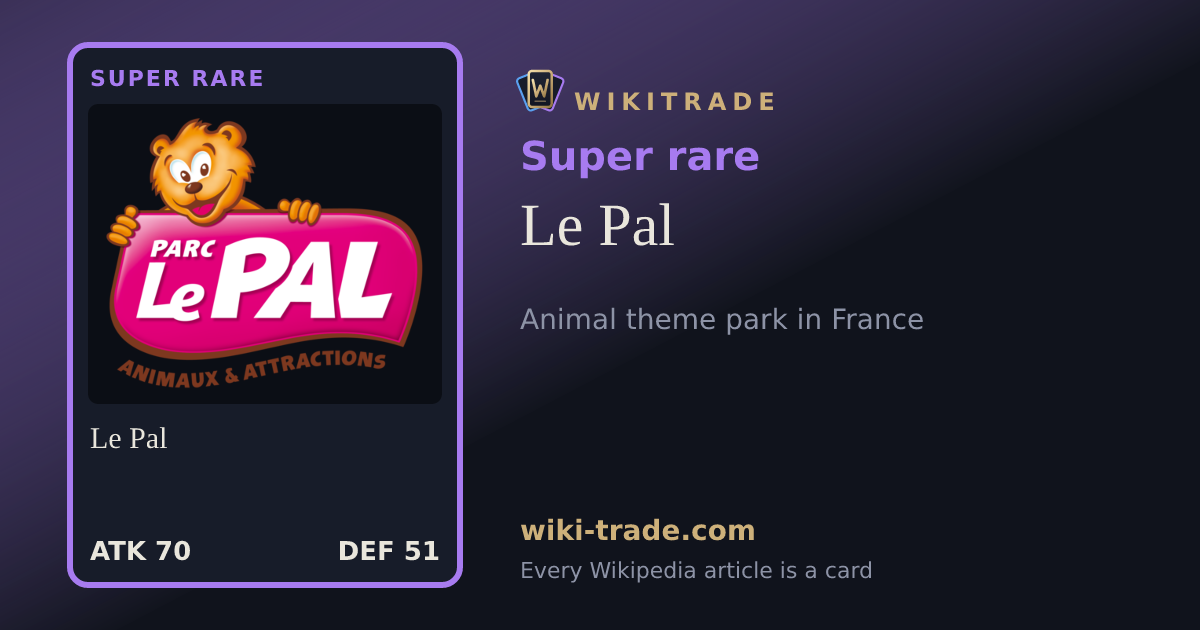 Le Pal — Super rare card