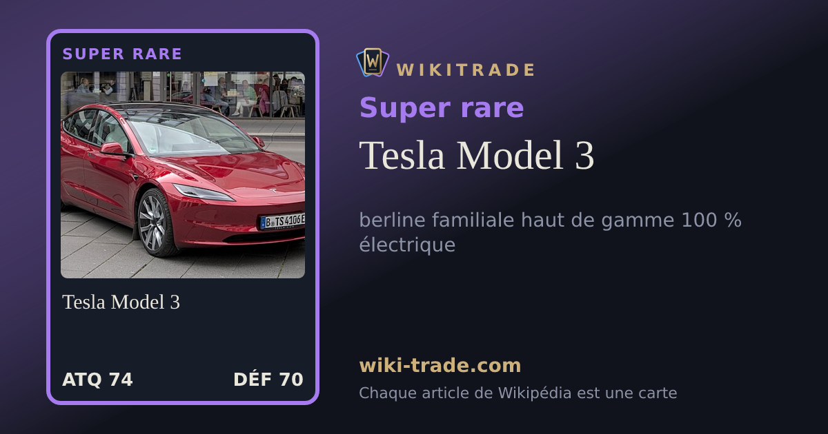 Tesla Model 3 — carte Super rare