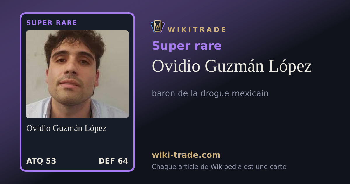 Ovidio Guzmán López — carte Super rare