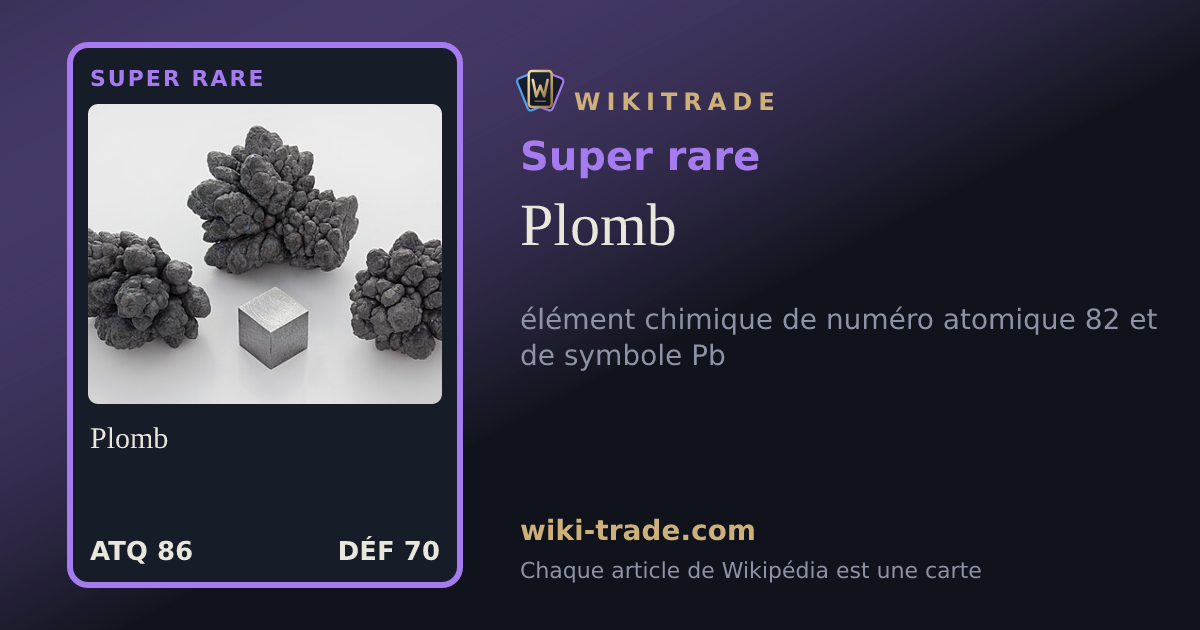 Plomb — carte Super rare