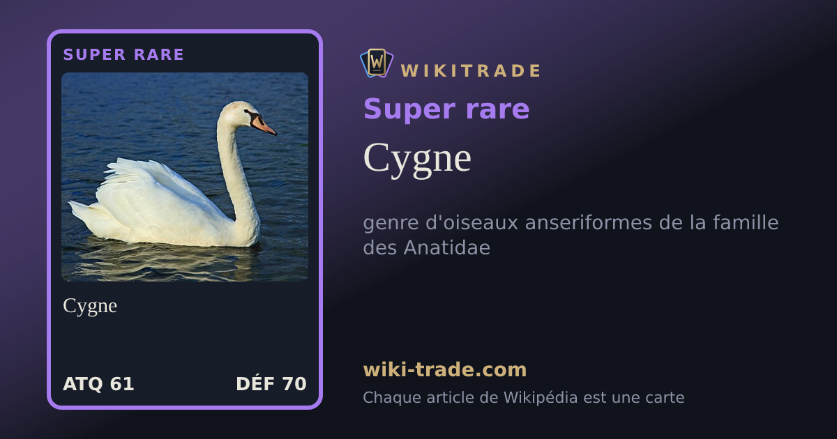 Cygne — carte Super rare