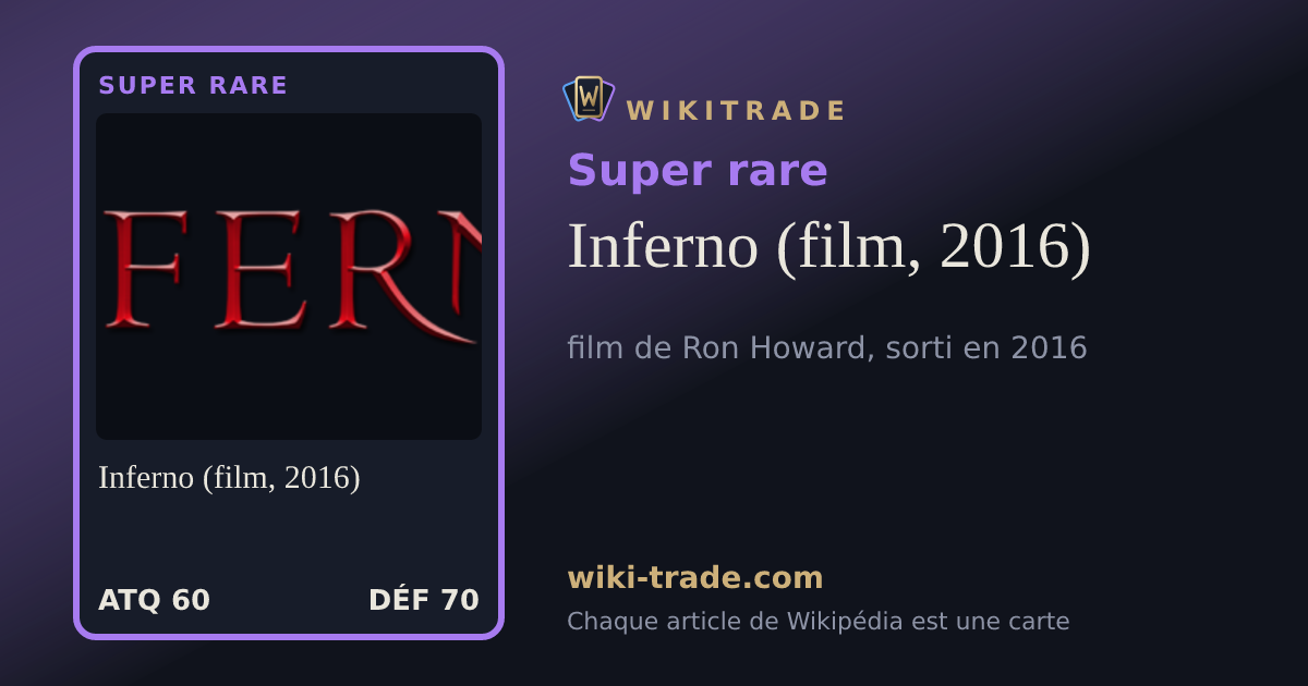 Inferno (film, 2016) — carte Super rare