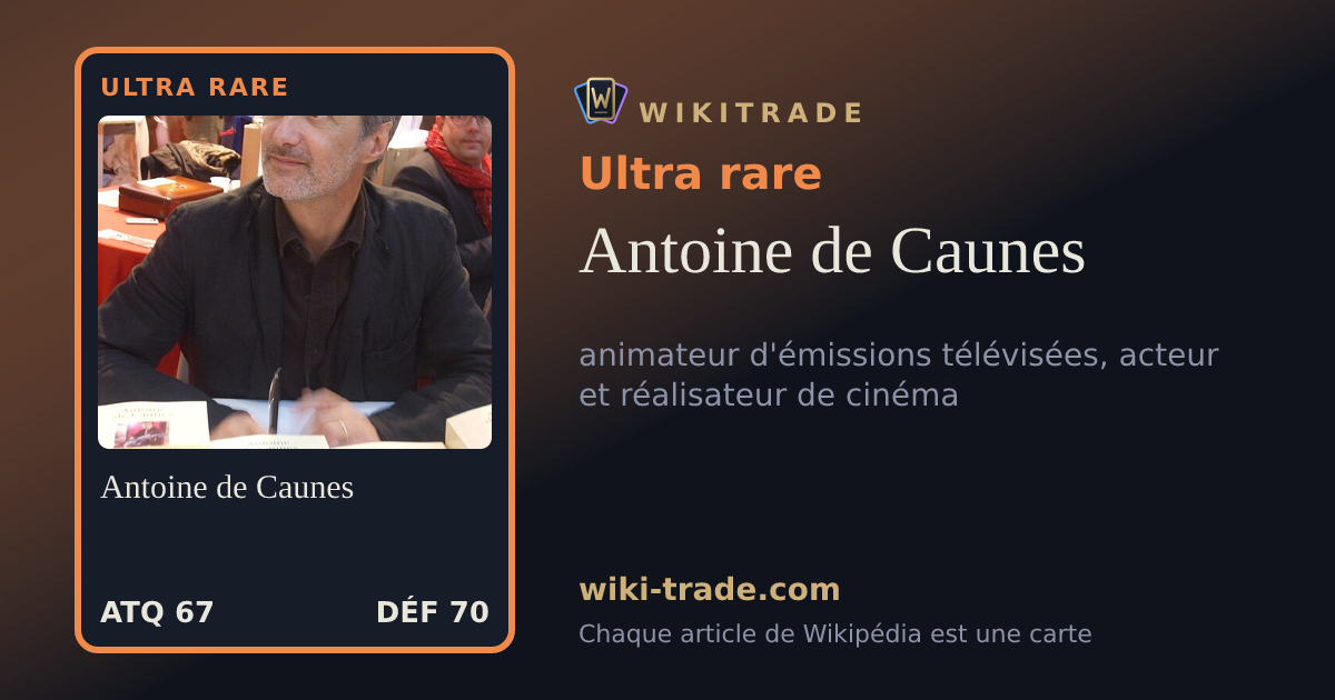 Antoine de Caunes — carte Ultra rare