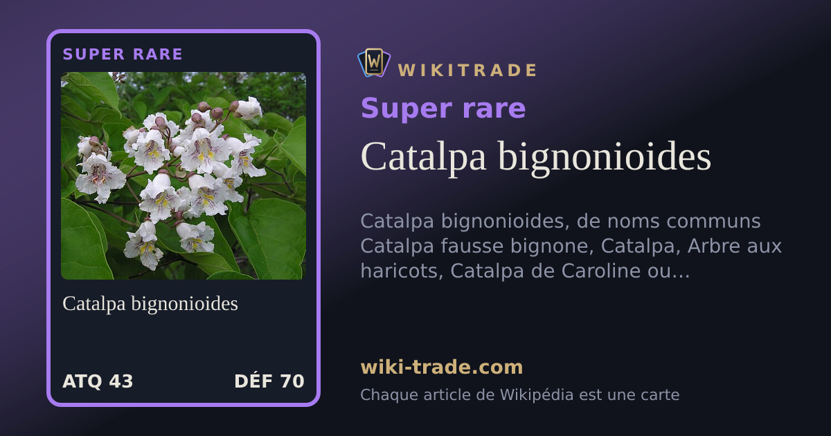 Catalpa bignonioides — carte Super rare