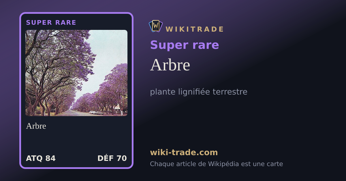 Arbre — carte Super rare