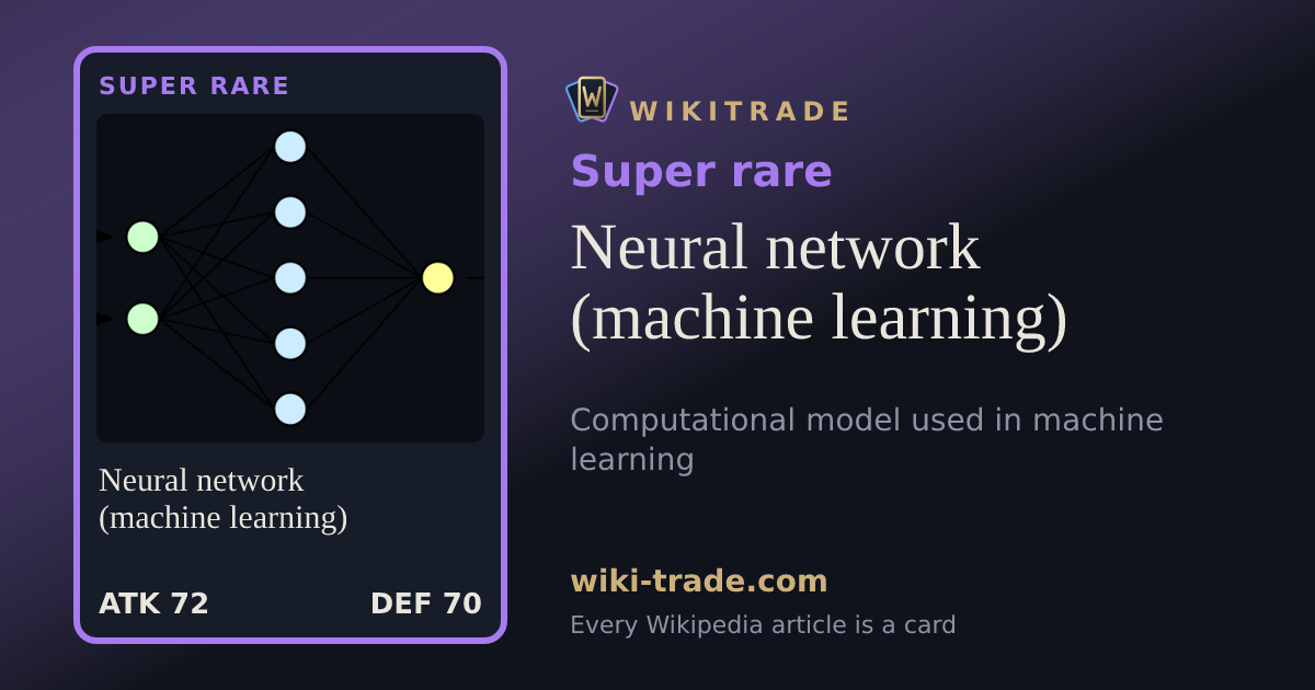 Neural network (machine learning) — Super rare card