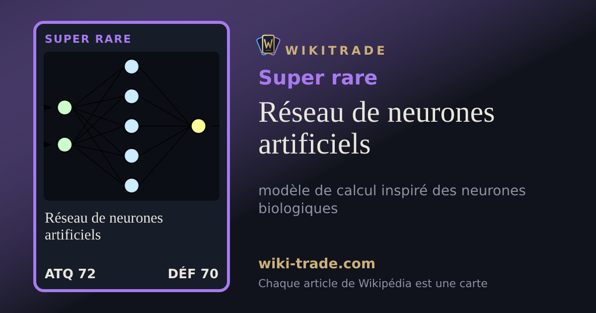 Réseau de neurones artificiels — carte Super rare