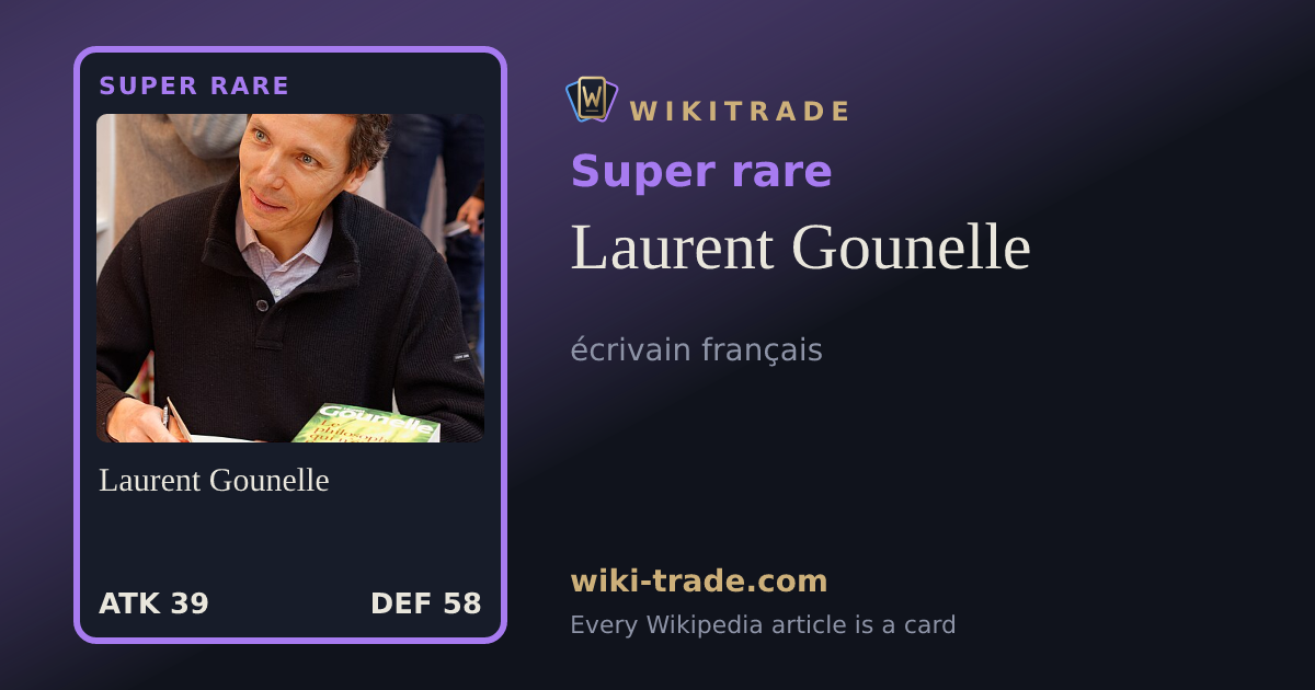 Laurent Gounelle — Super rare card