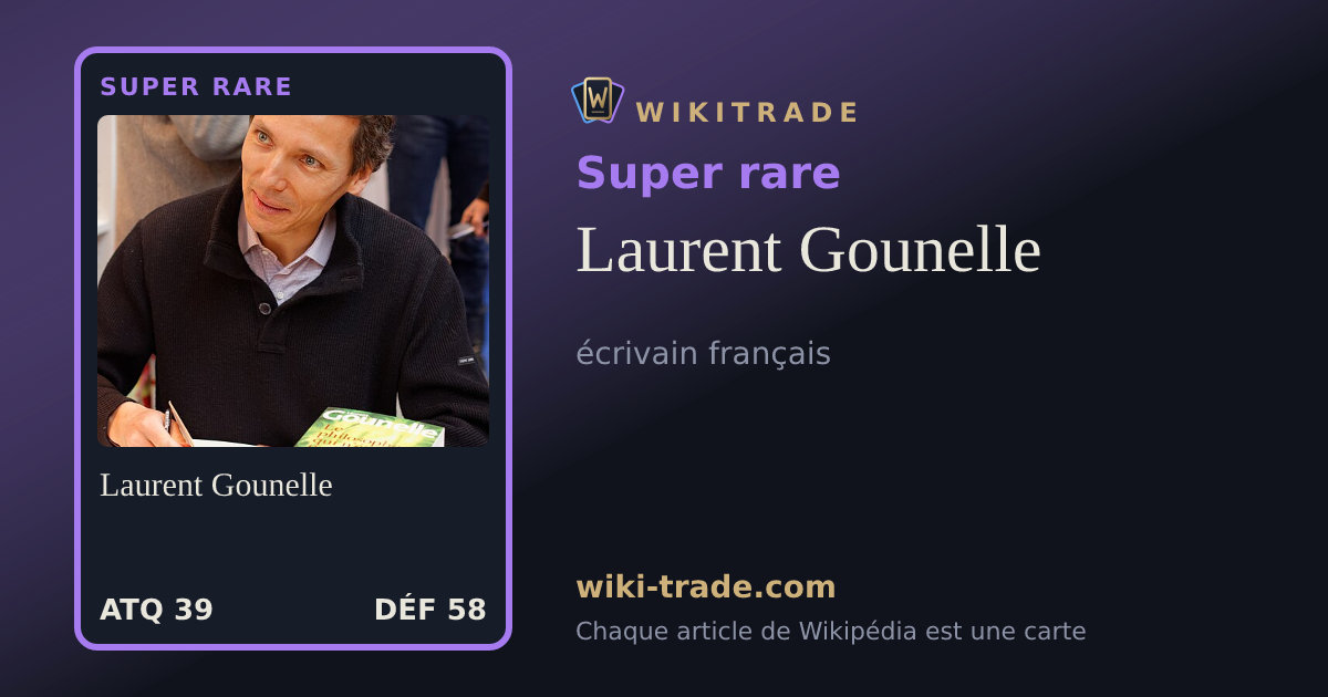 Laurent Gounelle — carte Super rare
