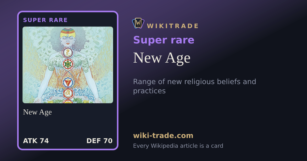 New Age — Super rare card