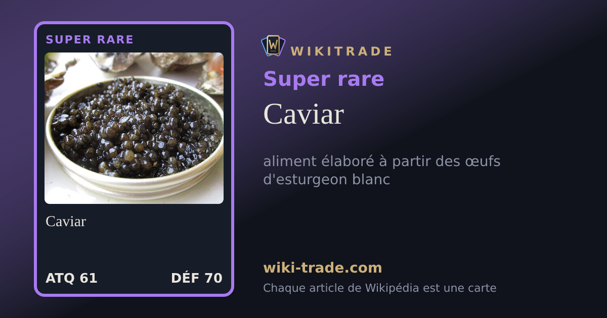 Caviar — carte Super rare