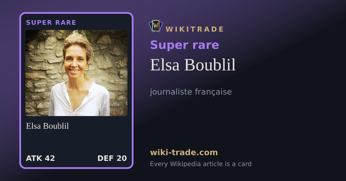 Elsa Boublil — Super rare card