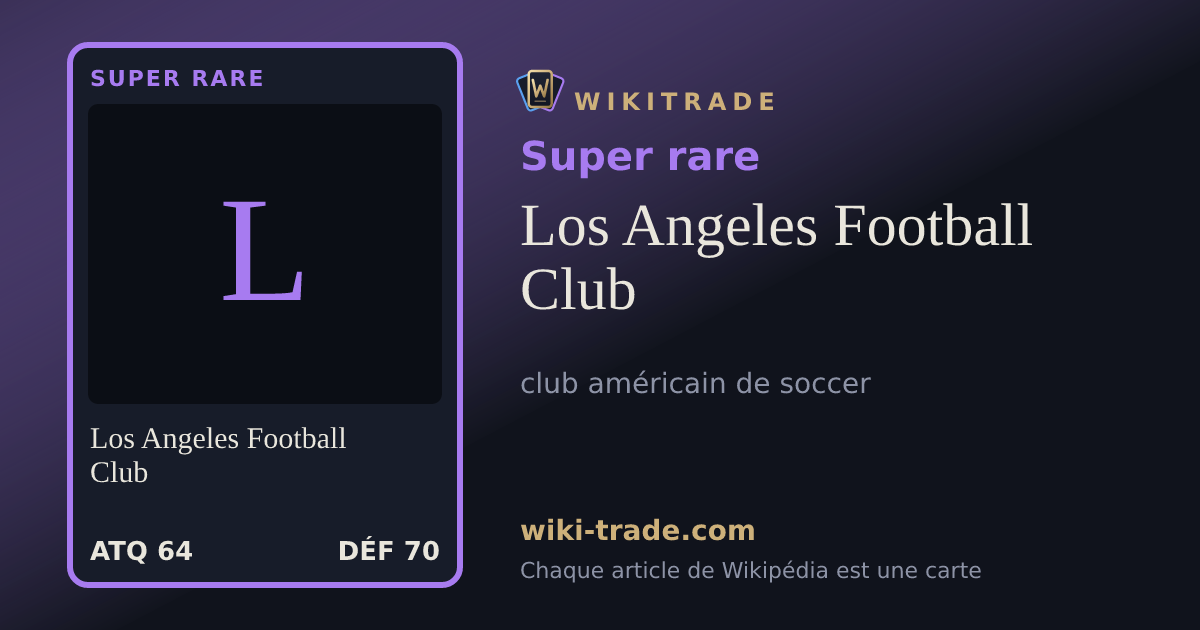 Los Angeles Football Club — carte Super rare
