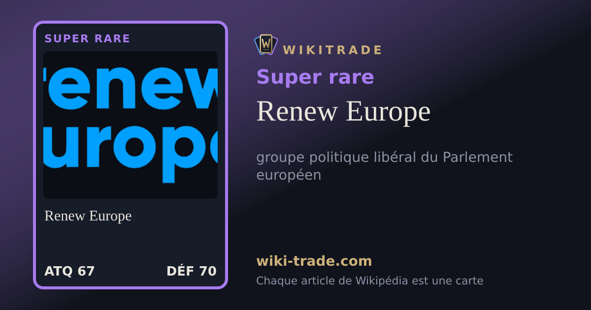 Renew Europe — carte Super rare