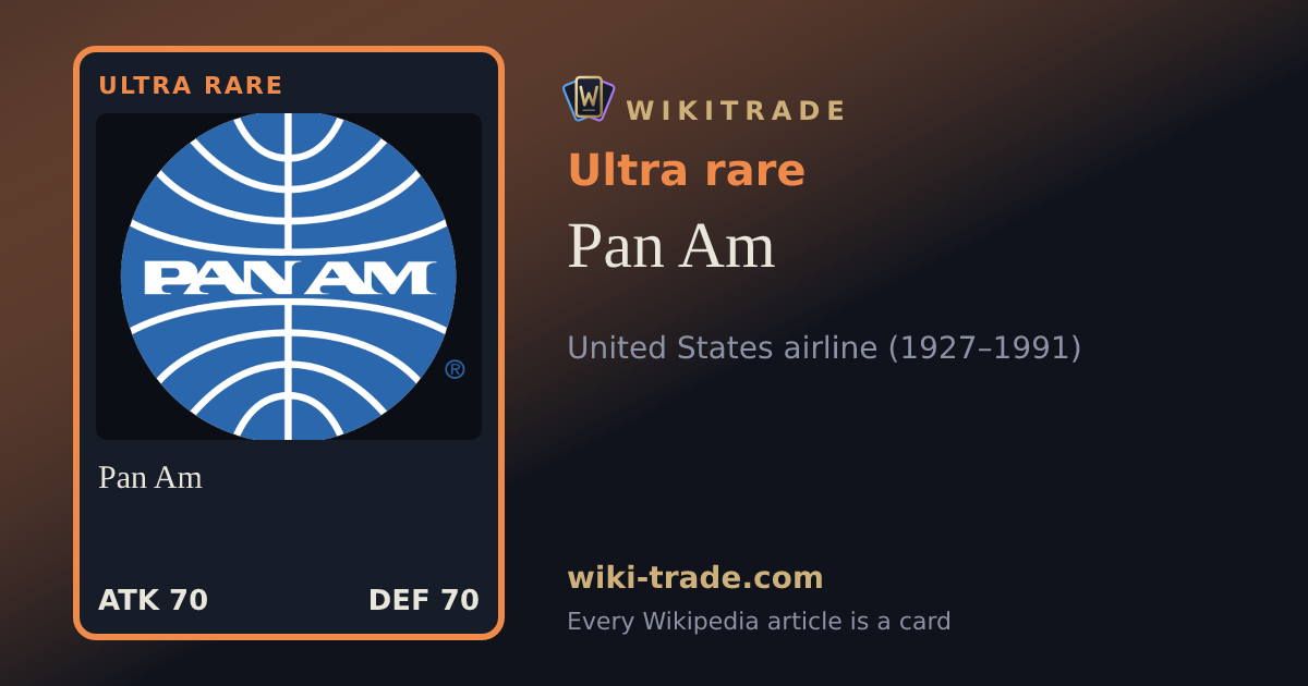 Pan Am — Ultra rare card