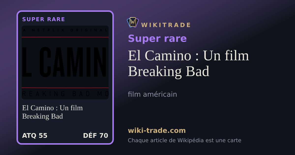 El Camino : Un film Breaking Bad — carte Super rare