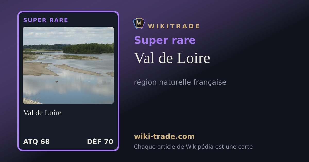 Val de Loire — carte Super rare