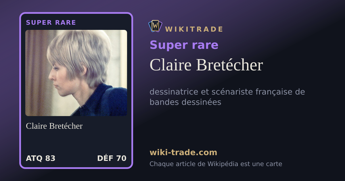 Claire Bretécher — carte Super rare