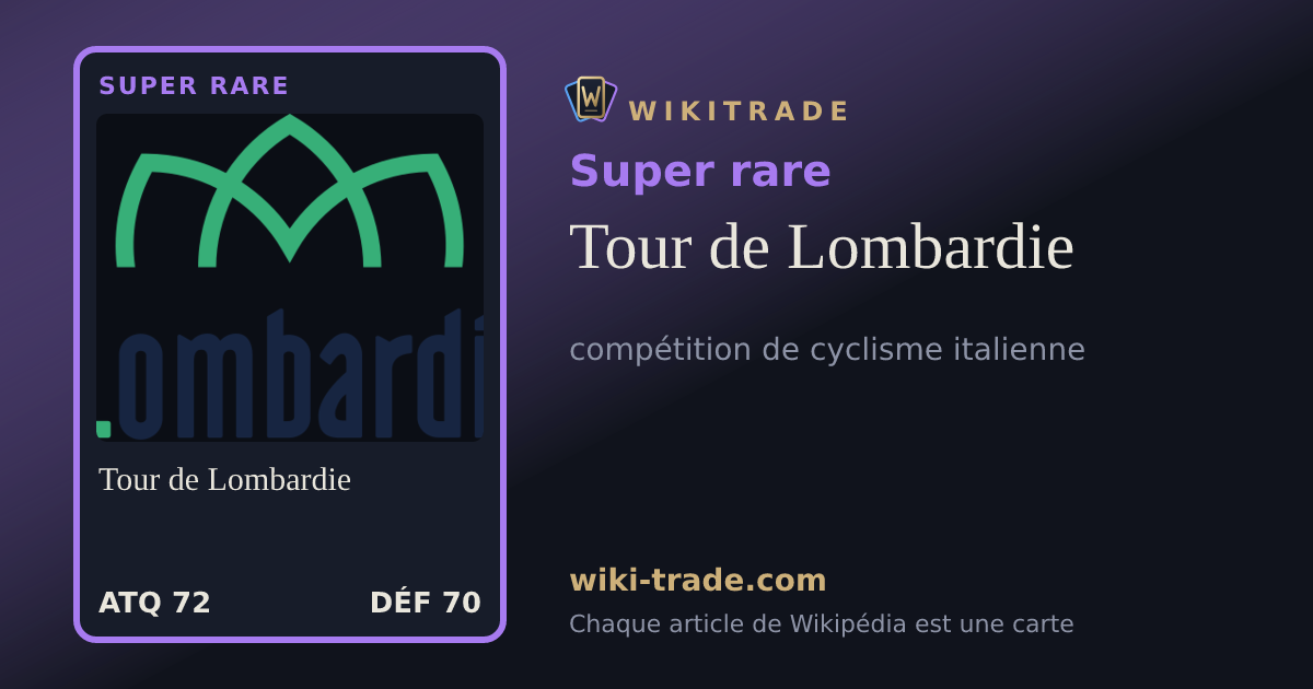 Tour de Lombardie — carte Super rare