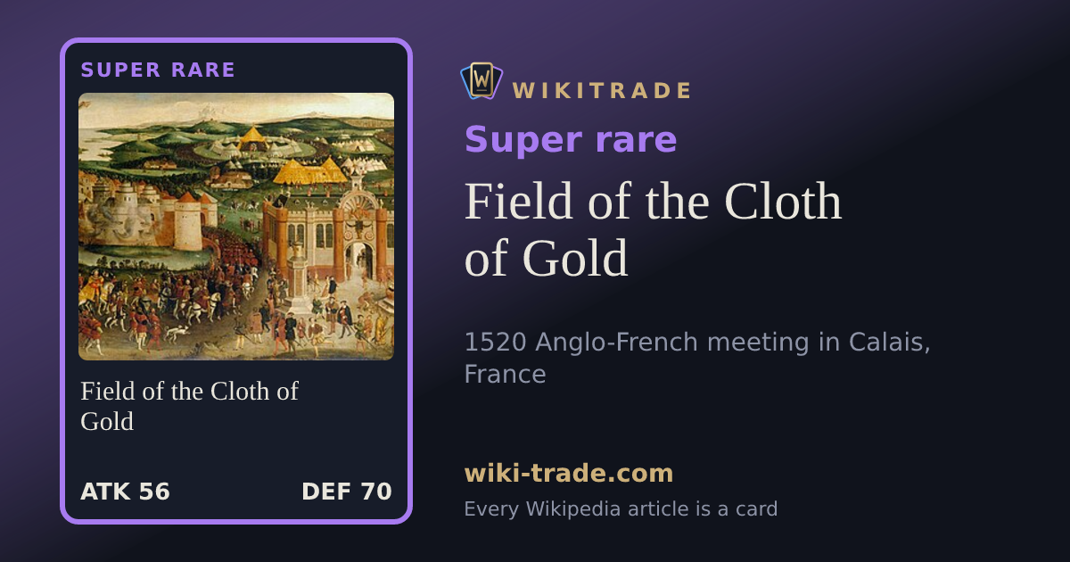 Field of the Cloth of Gold — Super rare card