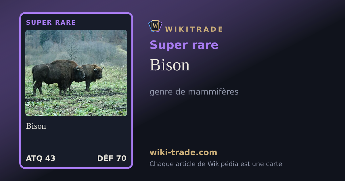 Bison — carte Super rare